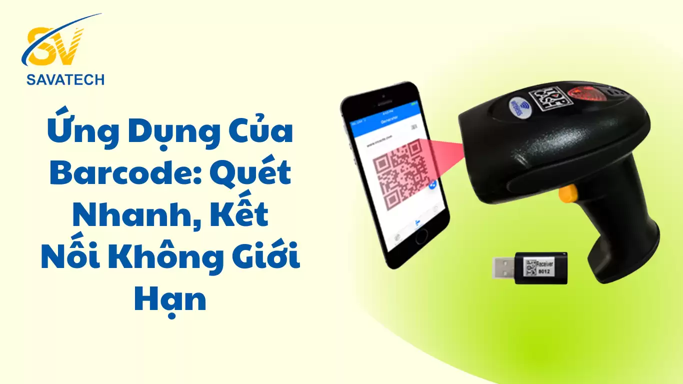 Ứng Dụng Của Barcode: Quét Nhanh, Kết Nối Không Giới Hạn